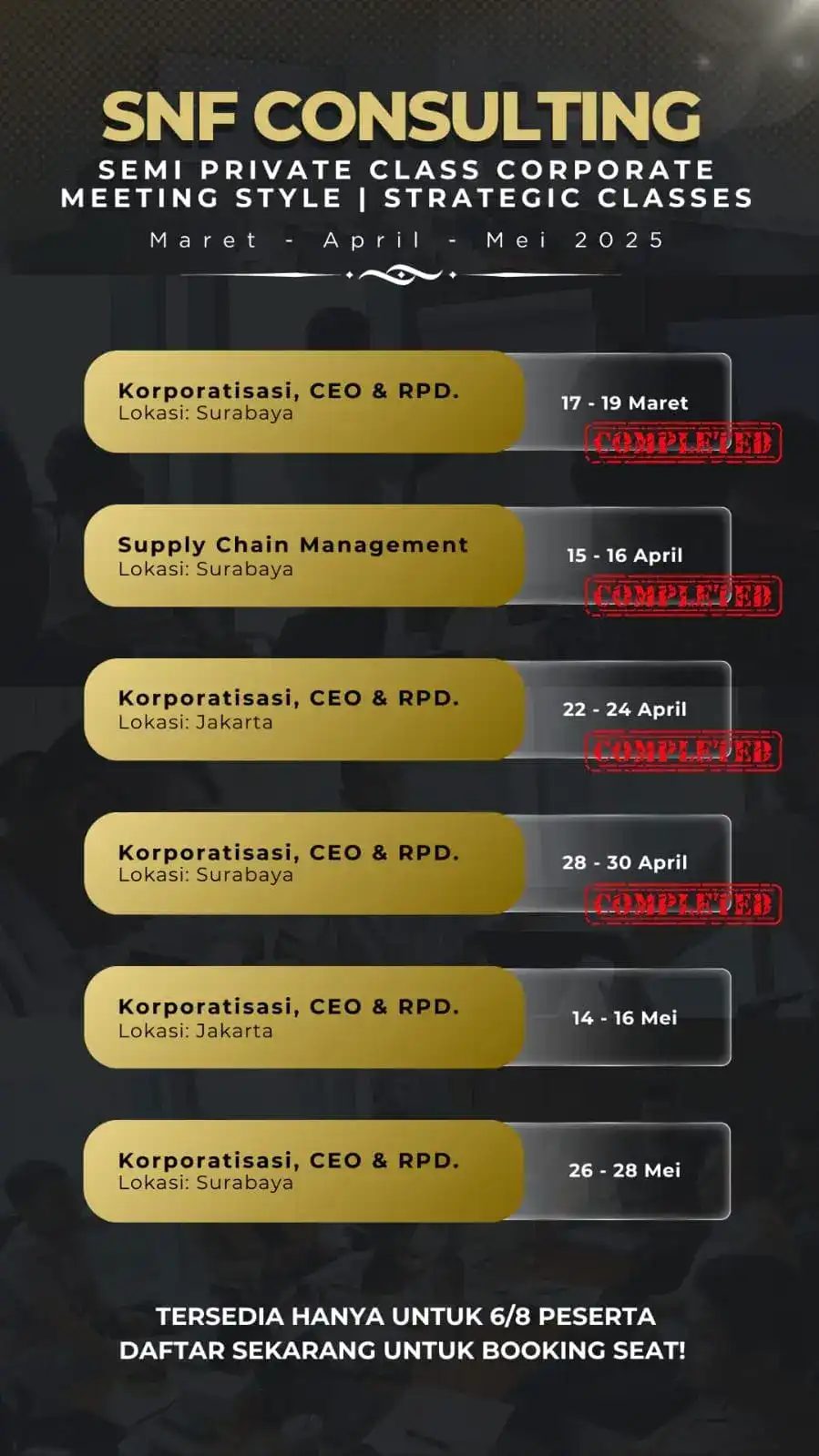 Jadwal Kelas Exclusive SNF Consulting Update